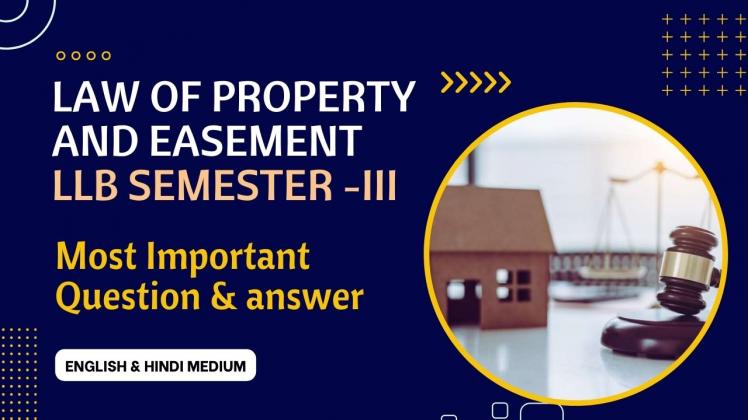 Law of Property and Easement